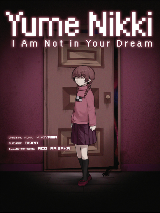 Cover of Yume Nikki: I Am Not in Your Dream